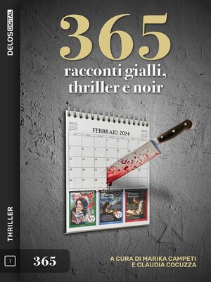 cover image of 365 racconti gialli, thriller e noir